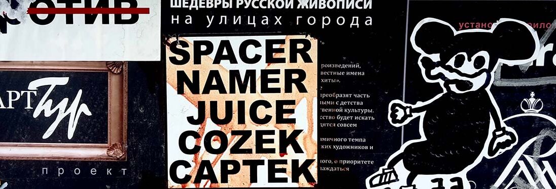 A collage of various motifs, PLakats and lettering. Many smaller Cyrillic letters. On the right: an abstract, simple drawing of a mouse. In the center: a bright poster with the inscription SPACER NAMER JUICE COZEK CAPTEK.